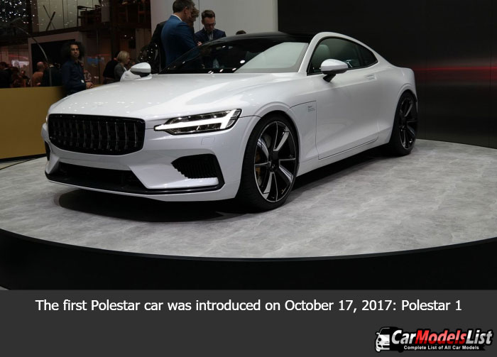 The first Polestar car was introduced on October 17 2017 Polestar 1