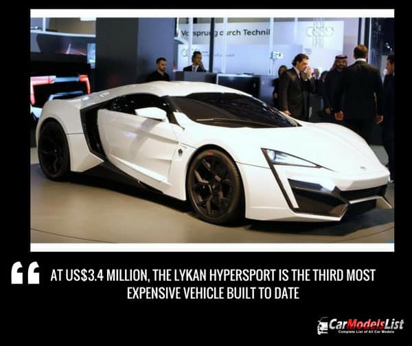 The Lykan HyperSport is the third most expensive vehicle ever built