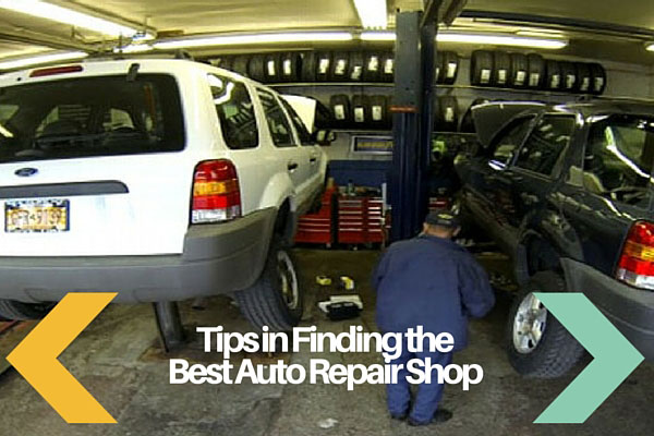 Tips in Finding the Best Auto Repair Shop