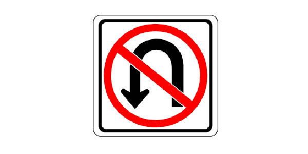 No U-Turn Sign