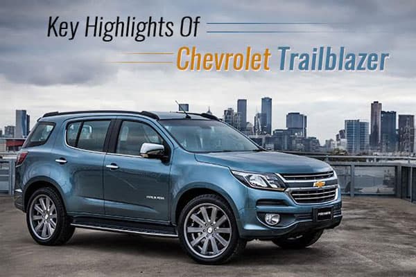 10 Best Features of the SUV - Chevrolet Trailblazer