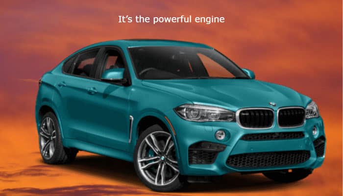 its the powerful engine