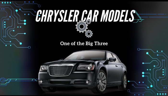 Chrysler Car Models Complete list of all Chrysler Car Models