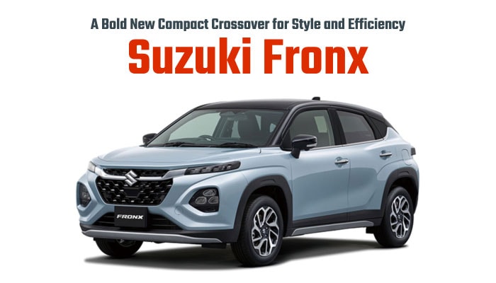 Suzuki Fronx: A Bold New Compact Crossover for Style and Efficiency Suzuki Fronx: A Bold New Compact Crossover for Style and Efficiency